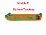 Module 2 My New Teachers Language Points课件（33张）